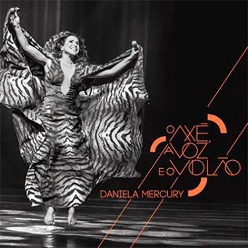 Cd Daniela Mercury - O Axé, A Voz E O Violão - Digipack