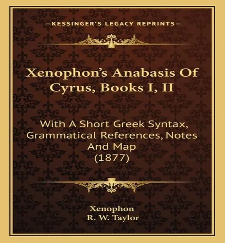 comprar Libro Xenophon's Anabasis Of Cyrus, Books I, Ii : With A ...
