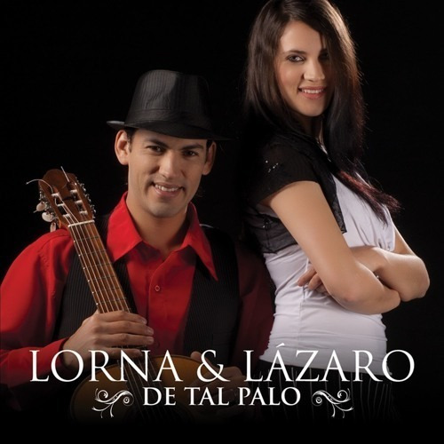 Cd Lorna & Lázaro - De Tal Palo - Nuevo Y Original 