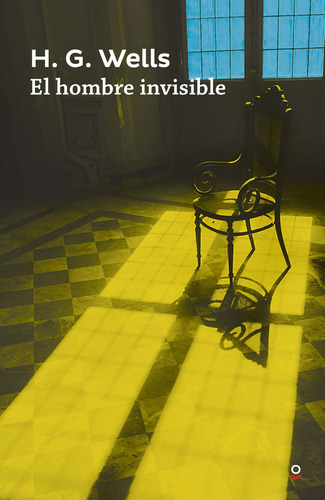 Hombre Invisible, El - H.g. Wells