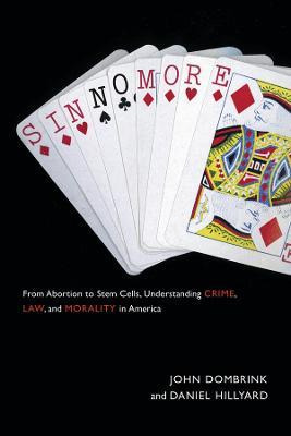 Libro Sin No More : From Abortion To Stem Cells, Understa...