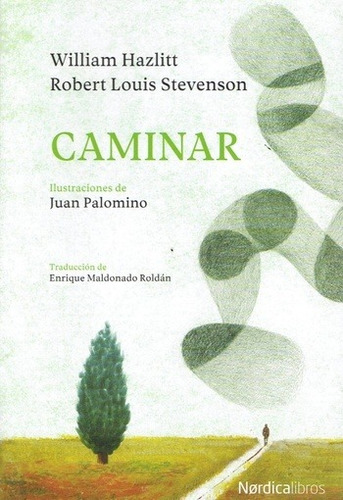 Caminar - William / Stevenson  Robert Louis Hazlitt