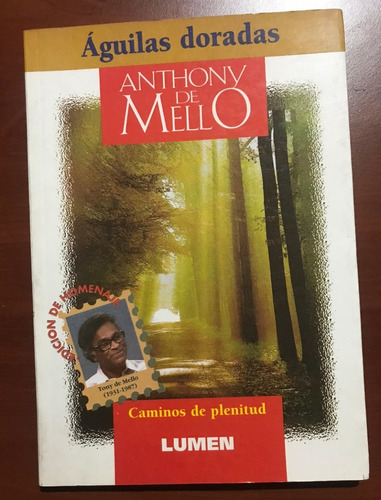 Caminos De Plenitud , Aguilas Doradas / Anthony De Mello