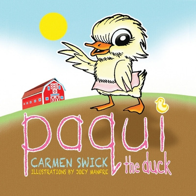 Libro Paqui The Duck - Swick, Carmen