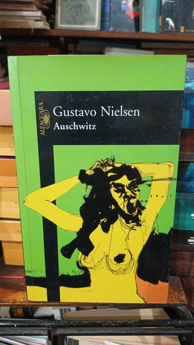Gustavo Nielsen - Auschwitz