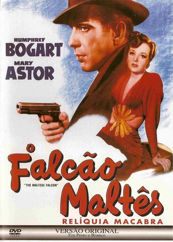 O Falcão Maltês - Dvd - Humphrey Bogart - John Huston