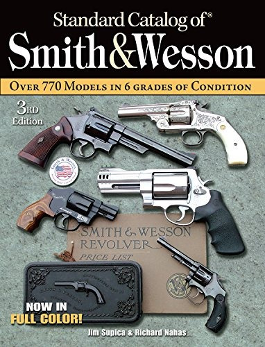 Standard Catalog Of Smith  Y  Wesson