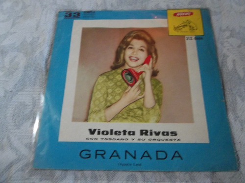 Violeta Rivas - Granada - 7 Simple Vinilo