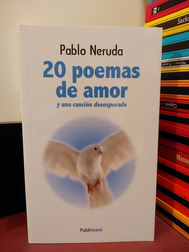 20 Poemas De Amor Y Una Canción Desesperada_ - Pablo Neruda