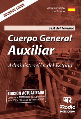 Cuerpo General Auxiliar. Administración Del Estado. Test Del