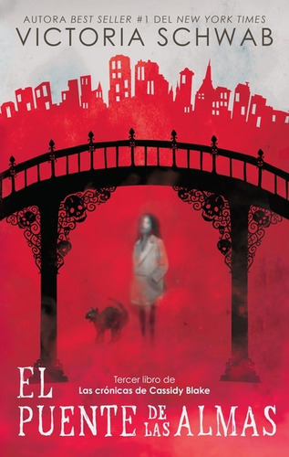 El Puente De Las Almas - V. E. Schwab