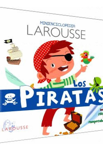 Libro Los Piratas Minienciclopedia Larousse