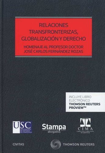 Relaciones Transfronterizas, Globalización Y Derecho (papel 