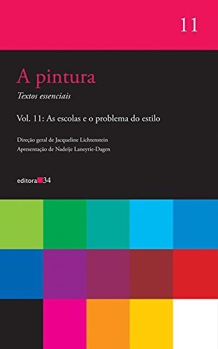 Libro A Pintura Vol 11 As Escolas E O Problema Do Estilo De