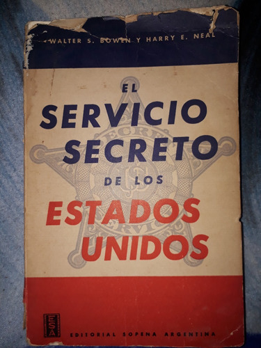 Libro El Servicio Secreto De Los Estados Unidos