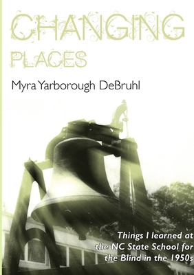 Libro Changing Places - Yarborough Debruhl, Myra