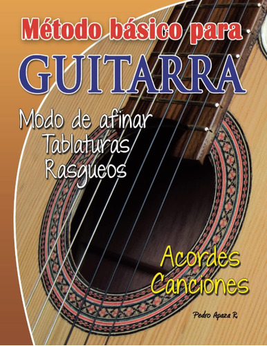 Libro: Método Básico Para Guitarra: Tutorial Para Guitarra (