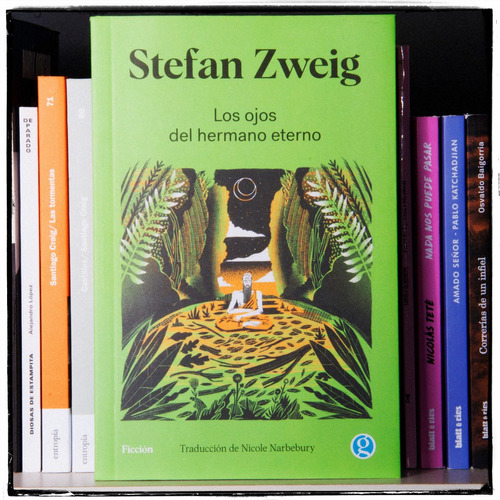 Los Ojos Del Hermano Eterno.- Stefan Zweig 