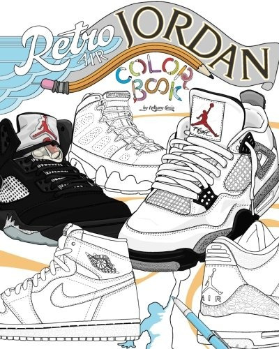 Retro Air Jordan Shoes A Detailed Coloring Book For Adults A