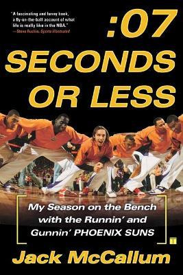 Libro Seven Seconds Or Less : My Season On The Bench With...