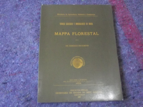 Livro -  Mappa Florestal - Edição Fac-similar