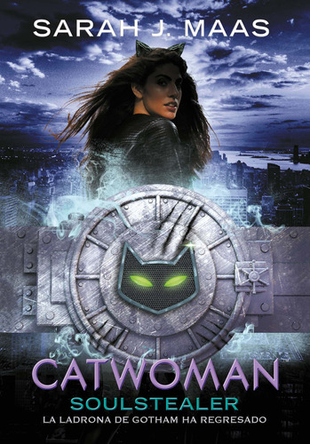 DC ICONS 4 - Catwoman: Soulstealer: La ladrona de Gotham ha regresado, de Maas, Sarah J.. Serie Serie Infinita Editorial Montena, tapa blanda en español, 2018