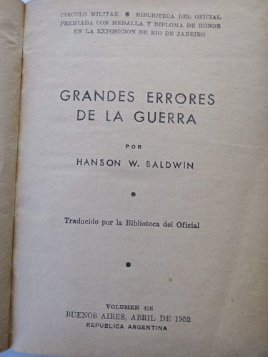 Grandes Errores De La Guerra - Hanson Baldwin C Militar 1952