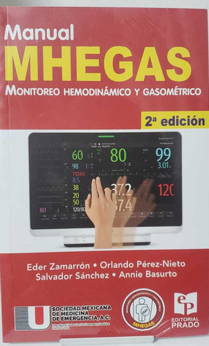 El Manual Mhegas Monitoreo Hemodinámico Y Gasométrico 2da Ed