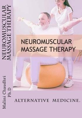 Libro Neuromuscular Massage Therapy : Skills Development ...