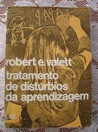Tratamento De Disturbios Da Aprendizagem Robert E. Valett - 