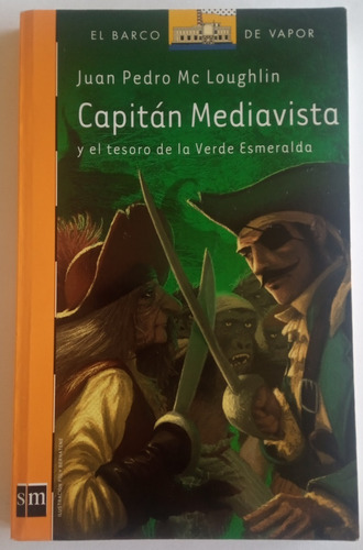 Capitán Mediavista Tesoro Verde Esmeralda Infantil Sm Libro