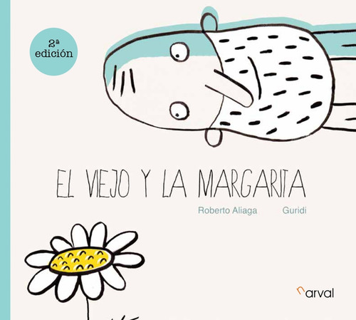 El Viejo Y La Margarita - Aliaga, Roberto