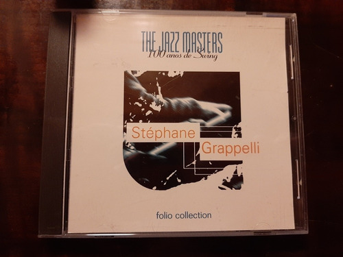 Cd Stéphane Grappelli - The Jazz Masters 100 Anos De Swing