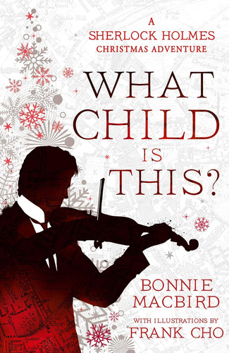 Libro: What Child Is This?: Inspired By Conan Doyles The