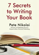 Comprar Libro 7 Secrets To Writing Your Book - Nikolai, Pete