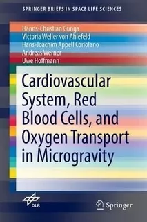 Cardiovascular System, Red Blood Cells, And Oxygen Transp...