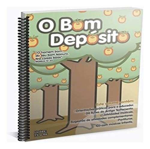 Bom Deposito,o - Volume 4 (licoes 73 A 96), De Volume 4., Vol. 1. Editorial Árvore Da Vida, Capa Mole Em Português