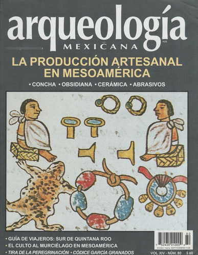 Revista Arqueología Mexicana  No. 80 Jul-ago 2006