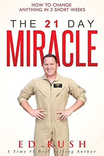 Libro: The 21 Day Miracle: How To Change Anything In 3 Short