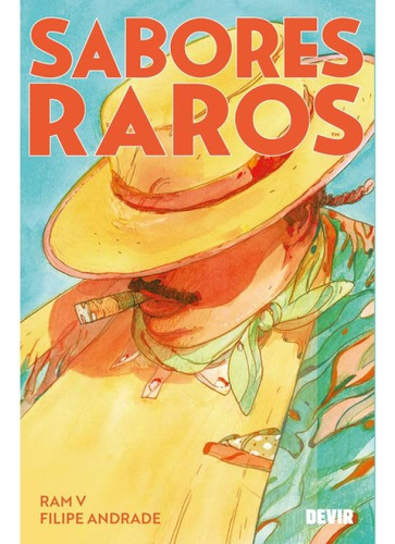 Sabores Raros, De V., Ram. Editorial Devir, Capa Mole, Edição 2024-12-09 00:00:00 Em Português