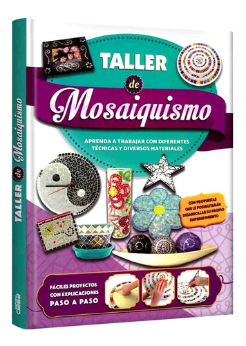 Libro Taller De Mosaiquismo Manualidades