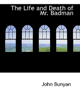 Libro The Life And Death Of Mr. Badman - Bunyan, John