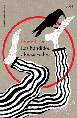 Los Hundidos Y Los Salvados - Primo Levi