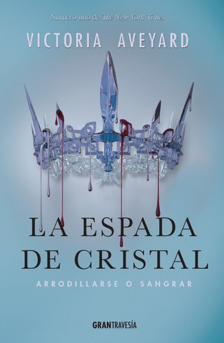 La Espada De Cristal - Reina Roja 2 - Aveyard - Oceano Libro