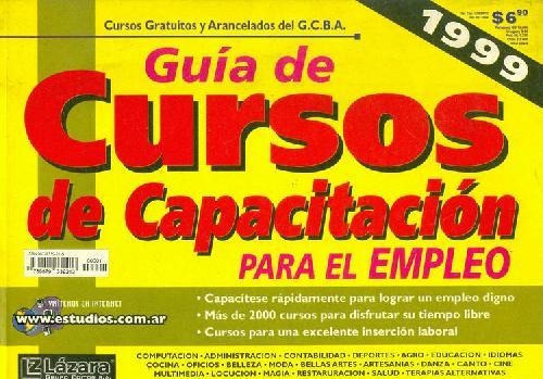 Libro Guia De Cursos De Capacitacion Para El Empleo 1999 De