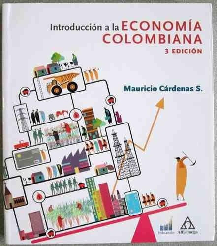 Introduc. A La Economia Colombiana 3ed