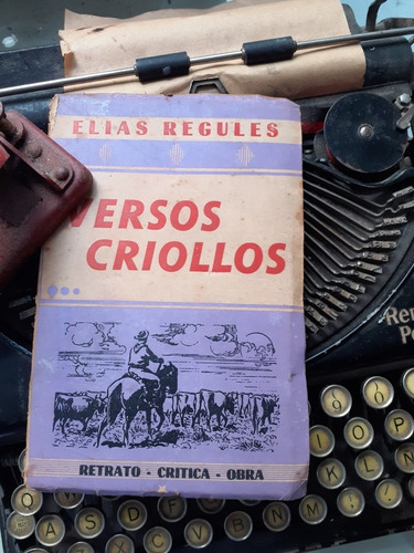 Versos Criollos //elías Regules