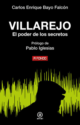 VILLAREJO, de BAYO FALCON, CARLOS ENRIQUE. Editorial Ediciones Akal, tapa blanda en español
