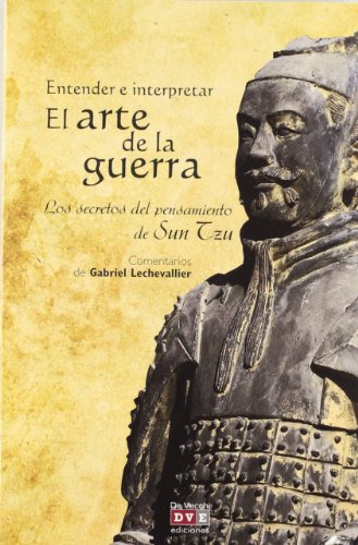 Libro Entender E Interpretar El Arte De La Guerra De Gabriel