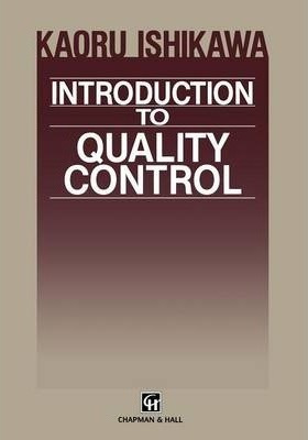 Introduction To Quality Control - Kaoru Ishikawa (paperba...